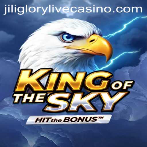 KingOfTheSky: A Dive into the World of Jiliglory